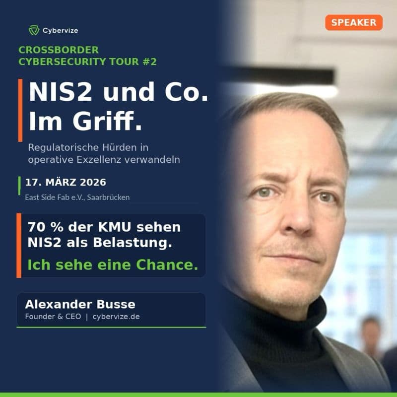 CROSSBORDER CYBERSECURITY TOUR #2: Warum NIS2 eine strategische Chance für den Mittelstand ist
